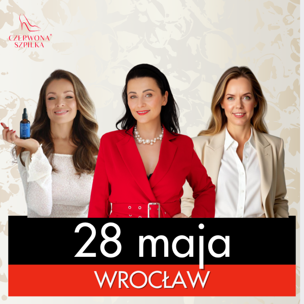 Event dla Kobiet przedsiębiorczych, Wrocław 28 maja